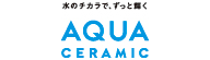 AQUA CERAMIC